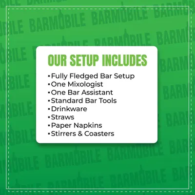 This is what our standard setup includes. A full bar, a professional mixologist and assistant, all the tools, drinkware, and essentials. *Sab kuch milega*.