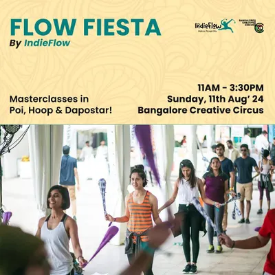 Get ready for the ultimate Flow Fiesta! We're hosting a full day of masterclasses in Poi, Hoop, and DapoStar at Bangalore Creative Circus. There's something for everyone, from beginners to pros.
