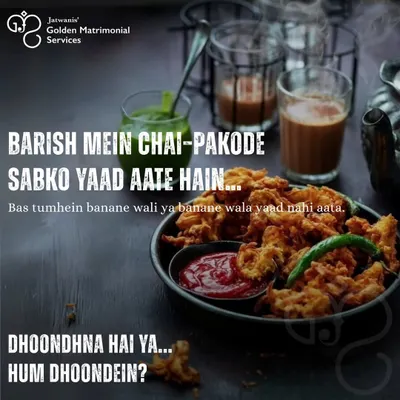 Everyone thinks of chai and pakode during the monsoon, but do you think of who you'll share them with? If you're tired of enjoying these moments alone, let's talk. I can help find the person you're missing.