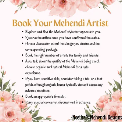 Here are a few things to keep in mind when booking your mehendi artist. Planning ahead is key to a stress-free experience, so be sure to book your artist as soon as your wedding date is fixed.