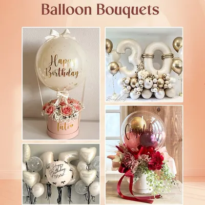 An overview of the types of balloon bouquets we create. This collage shows a personalized birthday Bobo Box, a large "30" milestone number arrangement, and other custom balloon and flower combinations.