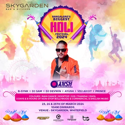This poster announced Bangalore's Biggest Holi Festival at Skygarden. I played a massive three-day event filled with colors, rain dance, dhol, and non-stop music.