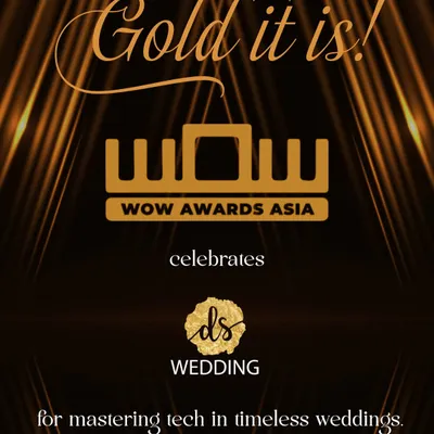 Gold it is. I am thrilled to be celebrated by WOW Awards Asia for mastering the use of technology in creating timeless weddings. This is a testament to my commitment to innovation.