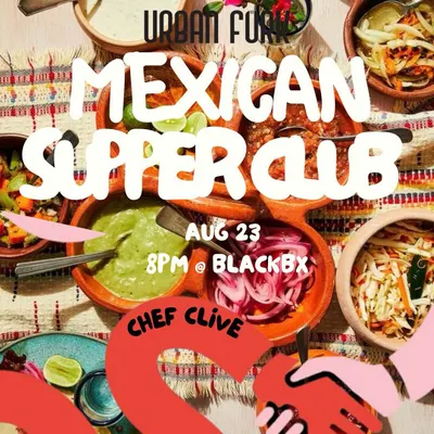 The poster for our "Mexican Supper Club," a collaboration where we explored the rich and complex flavors of Mexico with a modern European twist.