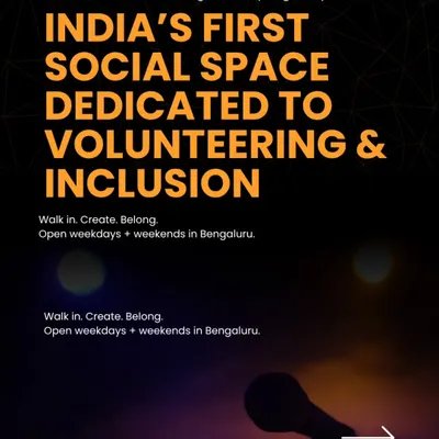 This is our declaration. We built India's first social space dedicated to volunteering and inclusion right here in Bengaluru. It’s a place to walk in, create, and belong, open on weekdays and weekends.