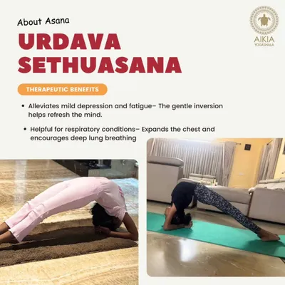 Asana in Focus: Urdava Sethuasana. This graphic details the therapeutic benefits of the Upward Bridge Pose, such as alleviating mild depression and aiding respiratory conditions.