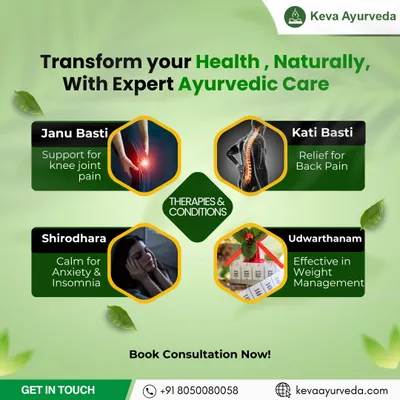 We provide natural, expert Ayurvedic care to transform your health. Our targeted therapies include Janu Basti for knee joint pain, Kati Basti for back pain relief, Shirodhara to calm anxiety, and Udwarthanam for effective weight management.