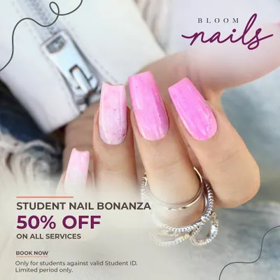 Alert for all students! I have an exclusive and irresistible offer just for you. Show your Student ID and enjoy a discount of 50% on all nail services.