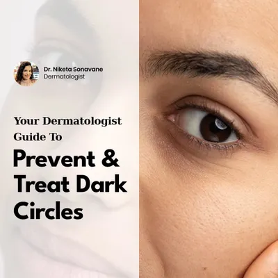 This is your complete dermatologist-led guide to preventing and treating dark circles. The first step is understanding the cause, which can range from genetics and volume loss to lifestyle factors.