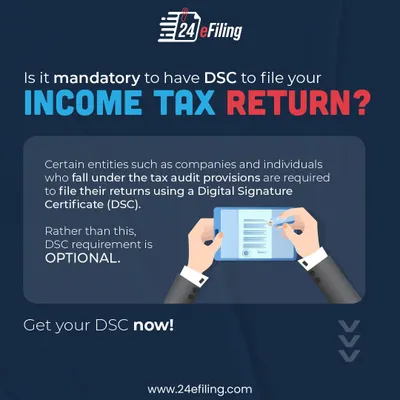 Is a Digital Signature Certificate mandatory for filing your income tax return? For most individuals, it's optional. However, it is required for companies and individuals who fall under tax audit provisions.