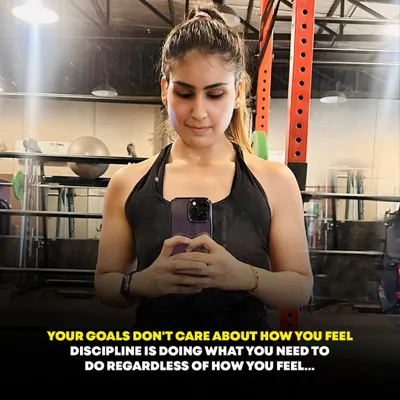 Your goals don't care about how you feel. Discipline is doing what you need to do regardless of your feelings. This is the highest form of self-love.