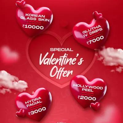 This Valentine's, give your skin some love with my special offers. Get amazing discounts on Korean Glass Skin, Glutha IV Drips, Hollywood Peel, and Hydra Facial. Book now to get your glow on.