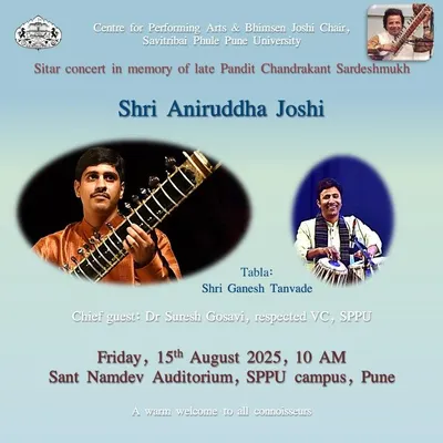 The official poster for my sitar concert at Savitri Bai Phule Pune University, held in memory of Pandit Chandrakant Sardeshmukh.