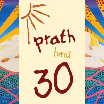 We are proud to have turned 30. Since 1994, Prath has been committed to fostering creativity and excellence in art, and our annual exhibition is a testament to this wonderful journey.
