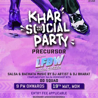 Besides teaching, I love creating the vibe as a DJ and host for some of Mumbai's best Latin nights. This is a poster for one of our regular Khar Social parties, where we always include a free workshop for beginners.