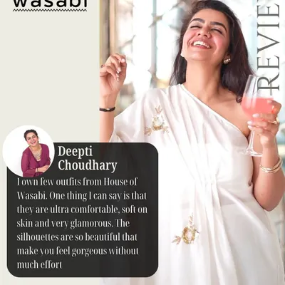 What our clients say matters most. Deepti Choudhary sums it up perfectly: "Ultra-comfortable, soft on the skin, and effortlessly glamorous." Thank you, Deepti, for sharing your Wasabi experience.