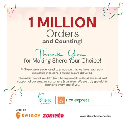 Celebrating a huge milestone: 1 million orders and counting. We are incredibly grateful to our customers and our dedicated kitchen partners for making this possible. Thank you for making Shero your choice.