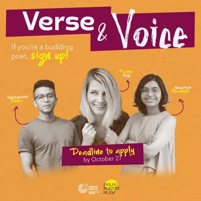 The official announcement for our 'Verse & Voice' workshop series, a collaboration with the Goethe-Institut. This program focuses on multilingual poetry and performance skills, led by mentors from India and Germany.