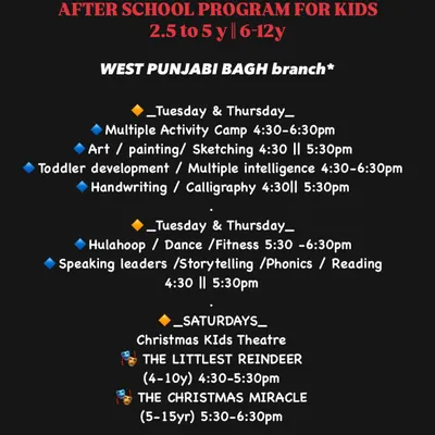 Our after-school program schedule for the West Punjabi Bagh branch. This timetable details the various activities available, including multiple activity camps, art, handwriting, and theatre.