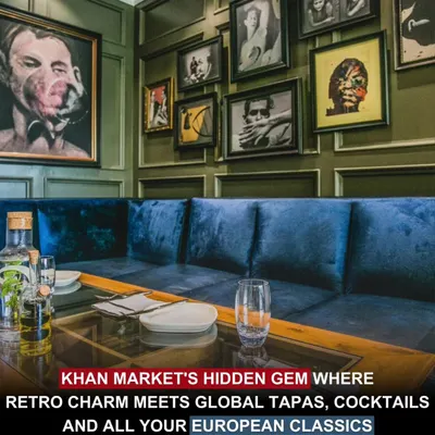 My Khan Market house is a hidden gem where retro charm meets global tapas and European classics. Come find your new favorite spot.