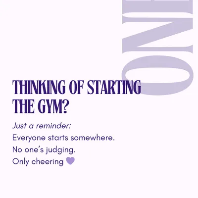 Thinking of starting your fitness journey? Just remember, everyone starts somewhere. Here, no one is judging you, we're all cheering for you.