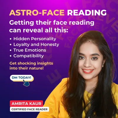 This is my core service: Astro-Face Reading. I provide a detailed report or voice note analyzing personality, emotional nature, and relationship compatibility, all from a few photos. It is designed to give you the clarity you are seeking.