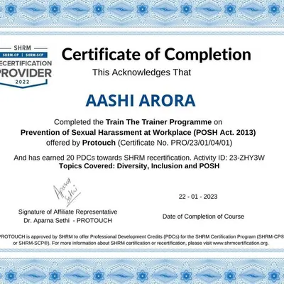 This Certificate of Completion from SHRM (Society for Human Resource Management) acknowledges my qualification as a trainer for Prevention of Sexual Harassment (POSH) at the workplace. It assures HR teams that my programs are eligible for PDCs toward SHRM recertification.