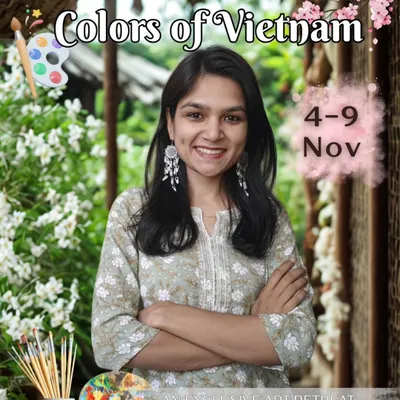 Announcing my "Colors of Vietnam" art retreat, an exclusive journey from November 4th to 9th. This is your invitation to explore, create, and connect with a like-minded community, led by me, Dr. Ankita.