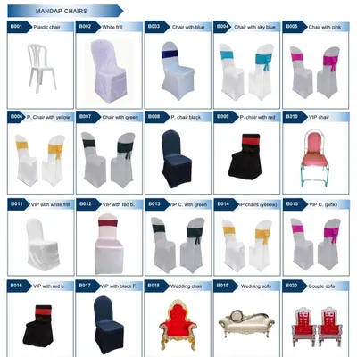 I offer a wide variety of seating options. This includes basic plastic chairs, chairs with white, black, or colored frill covers, VIP chairs, and ornate couple sofas or thrones for the main stage.