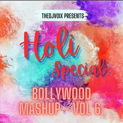 The cover art for my Holi Special Bollywood Mashup, Volume 6. I create these special mixes to bring a unique flavor to festive playlists.