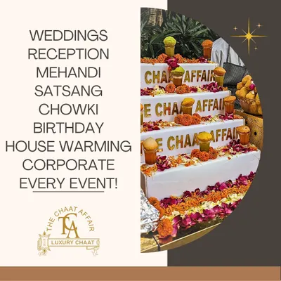 We cater to every type of event, including weddings, receptions, corporate gatherings, birthdays, and house warmings. We take pride in making chaat the main event, providing a full and satisfying menu that delights all guests.
