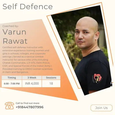 A promotional graphic for our self-defense course coached by me, Varun Rawat.