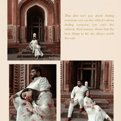 A collage telling a story of timeless love at the Taj Mahal. The text overlay adds a poetic touch to the images of Krishna and Bhavin, dressed in elegant white, at this iconic monument.