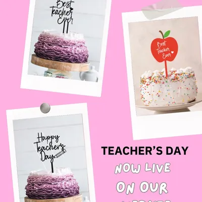Planning something for Teacher's Day? Our collection of "Best Teacher Ever" and "Happy Teacher's Day" toppers are the perfect way to show appreciation.