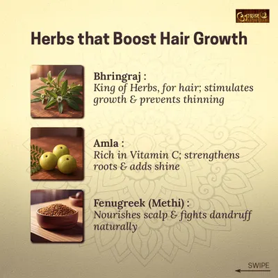 For natural hair growth, I turn to these powerful herbs. Bhringraj, known as the "king of herbs for hair," stimulates growth, while Amla strengthens roots with Vitamin C, and Fenugreek (Methi) nourishes the scalp.