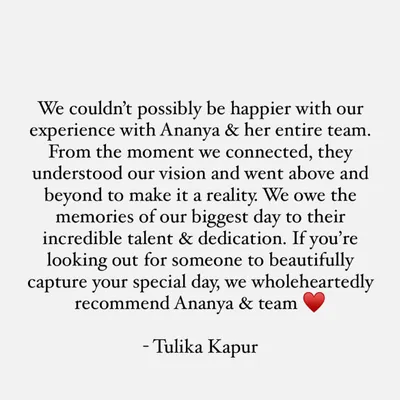 I am so grateful for the trust my couples place in me. Reading this beautiful testimonial from Tulika makes all the hard work worth it. Building a connection and understanding their vision is the most important part of my process.