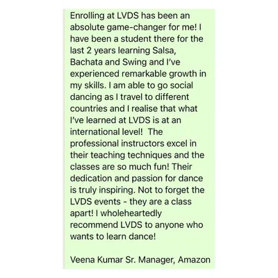 Veena, a Senior Manager at Amazon, shares how LVDS gave her international-level skills that she uses while social dancing across the world. We are proud to offer training that stands up on a global stage.