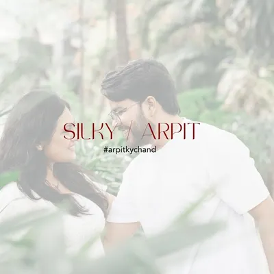 A title card for Silky & Arpit's pre-wedding shoot. I often create these to add a personalized, cinematic touch to a couple's photo collection.