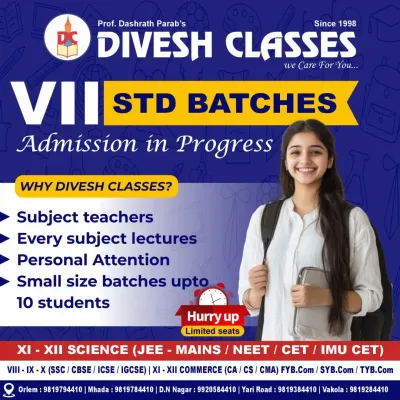 Admissions are now open for our 7th Standard batches. We focus on personal attention with small batch sizes of up to 10 students, ensuring a strong foundation with dedicated subject teachers.