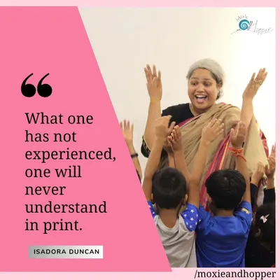 This quote by Isadora Duncan is the heart of my philosophy. I believe true understanding comes from doing, which is why every workshop is a hands-on, experiential learning adventure.