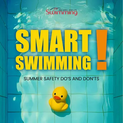 This graphic is the introduction to our 'Smart Swimming' series, focusing on essential summer safety do's and don'ts. We believe that swimming smart is just as important as swimming fast.