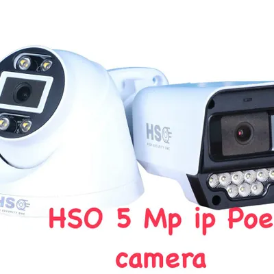 These are two of my popular models, the HSO 5 MP IP PoE cameras. They provide very clear images and are easy to install using a single network cable.