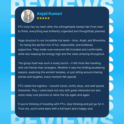 This review from Anjali perfectly captures what we strive for: a well-organized, supportive, and fun experience where the group feels like old friends. We handle the logistics so you can focus on making memories.
