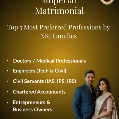 We connect NRI families with partners from India's most prestigious professions. This list shows the top five preferred professions, including doctors, engineers, civil servants, CAs, and entrepreneurs.