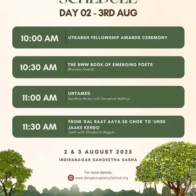The schedule for Day 2 of the Bengaluru Poetry Festival. We are involved in bringing together a lineup of powerful poetry, lyrical journeys, and unforgettable performances.