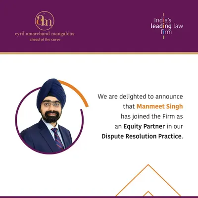 We are delighted to welcome Manmeet Singh as an Equity Partner in our Dispute Resolution Practice. His arrival, along with his team, significantly strengthens our litigation and dispute resolution capabilities in the Delhi-NCR region.