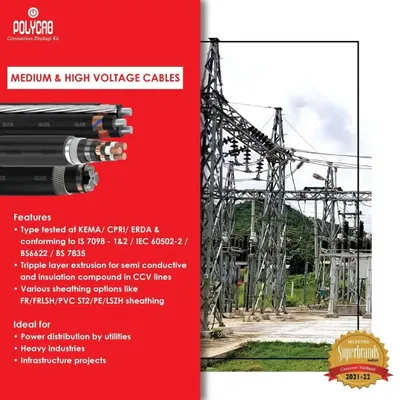 This is our range of Polycab medium and high voltage cables, type-tested at KEMA and CPRI for proven performance. Ideal for power utilities and heavy industries, these cables conform to multiple international standards for safety and reliability.