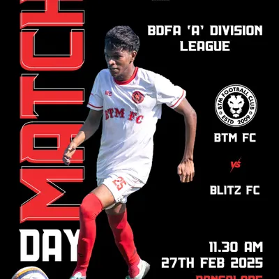Match day announcement for our season opener against Blitz FC in the BDFA 'A' Division League. The team was ready to kick off the campaign at the Bangalore Football Stadium.
