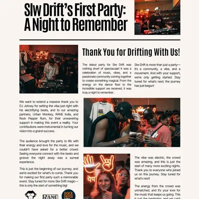 A recap of our first Slw Drift party. It's more than just a party, it's a community, a vibe, and a movement. This is just the beginning of our journey.