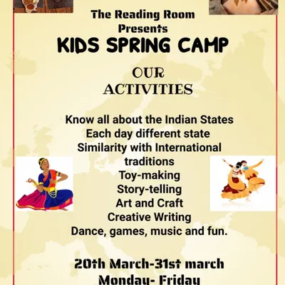 Announcing our Kids Spring Camp! This poster gives a glimpse of the activities we have planned, from learning about Indian states to storytelling and art.